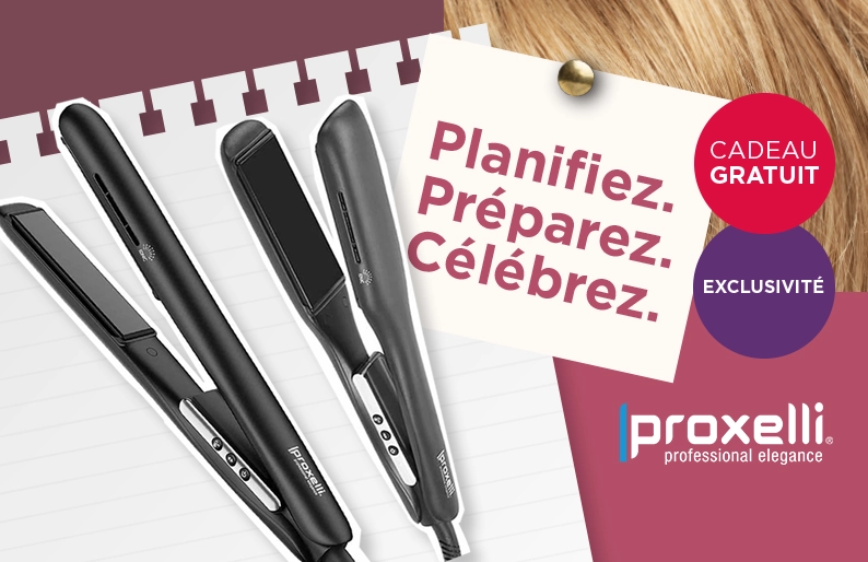 Dépensez 400 € et recevez GRATUITEMENT un lisseur Proxelli.