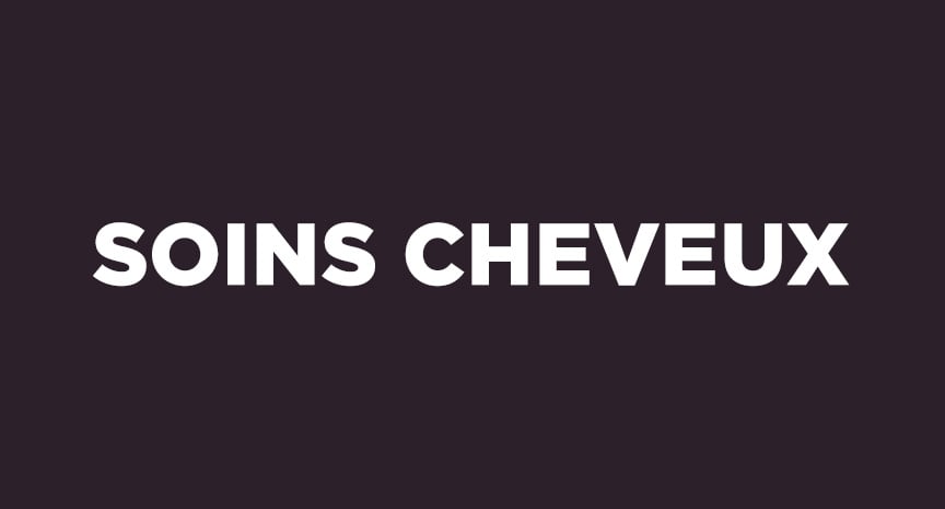 Soins cheveux